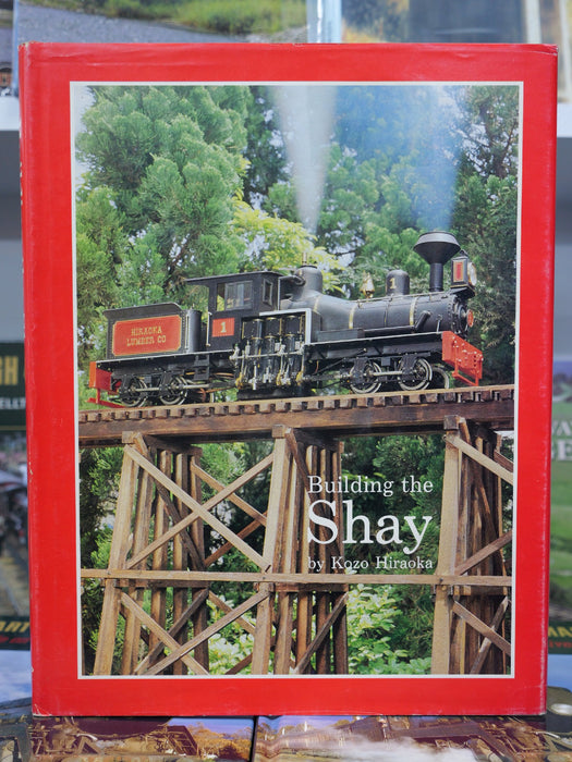 Book Second Hand Building the Shay by Kozo Hiraoka
