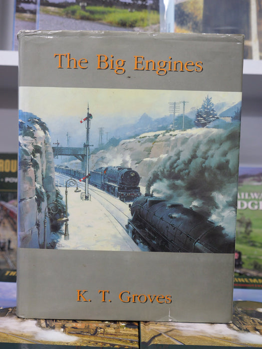 Book Second Hand The Big Engines by K T Groves (hard cover slight damage to dust jacket)