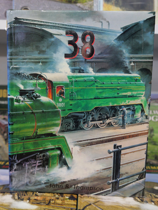 Book Second Hand 38 class NSWGR by J B Thompson (hard cover)