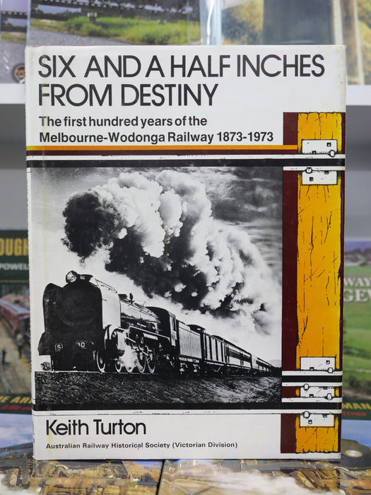 Book Second Hand Six and a half Inches from Destiny by Keith Turton (hard cover)
