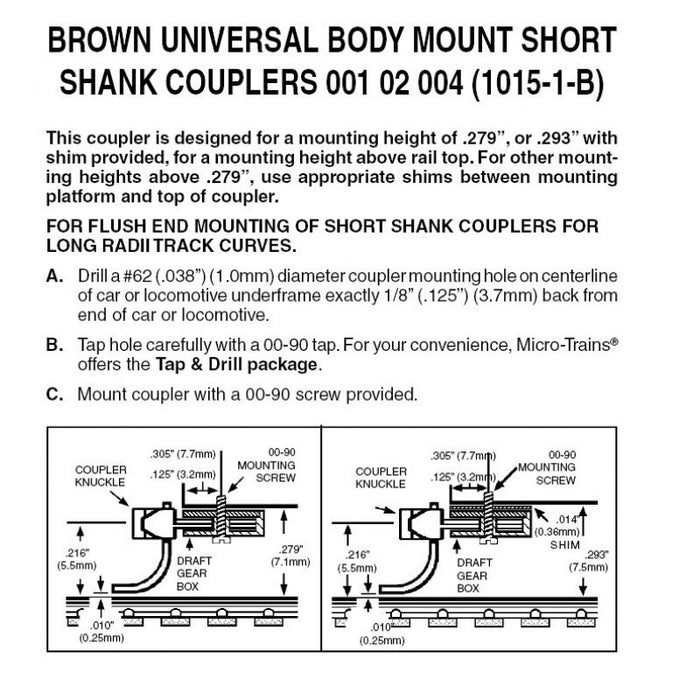 MICRO-TRAINS 001 02 004 (1015-1B) N Gauge Universal BMC Short Shank Assembled in Brown